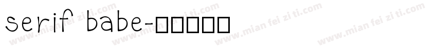serif babe字体转换
